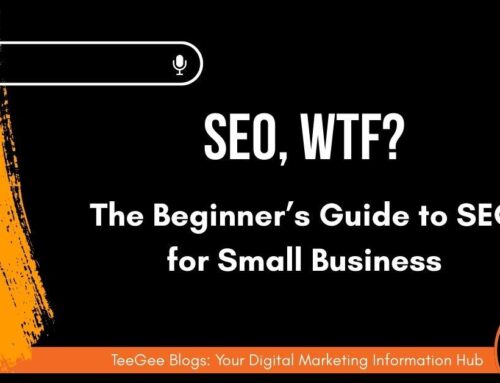 SEO, WTF? A Beginner’s Guide to SEO for Small Business
